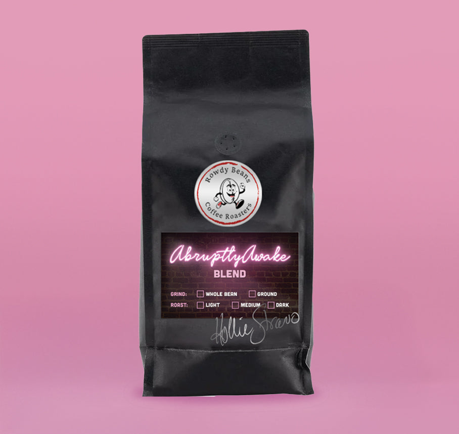 Hollie Strano's Signature Coffee Blend Abruptly Awake